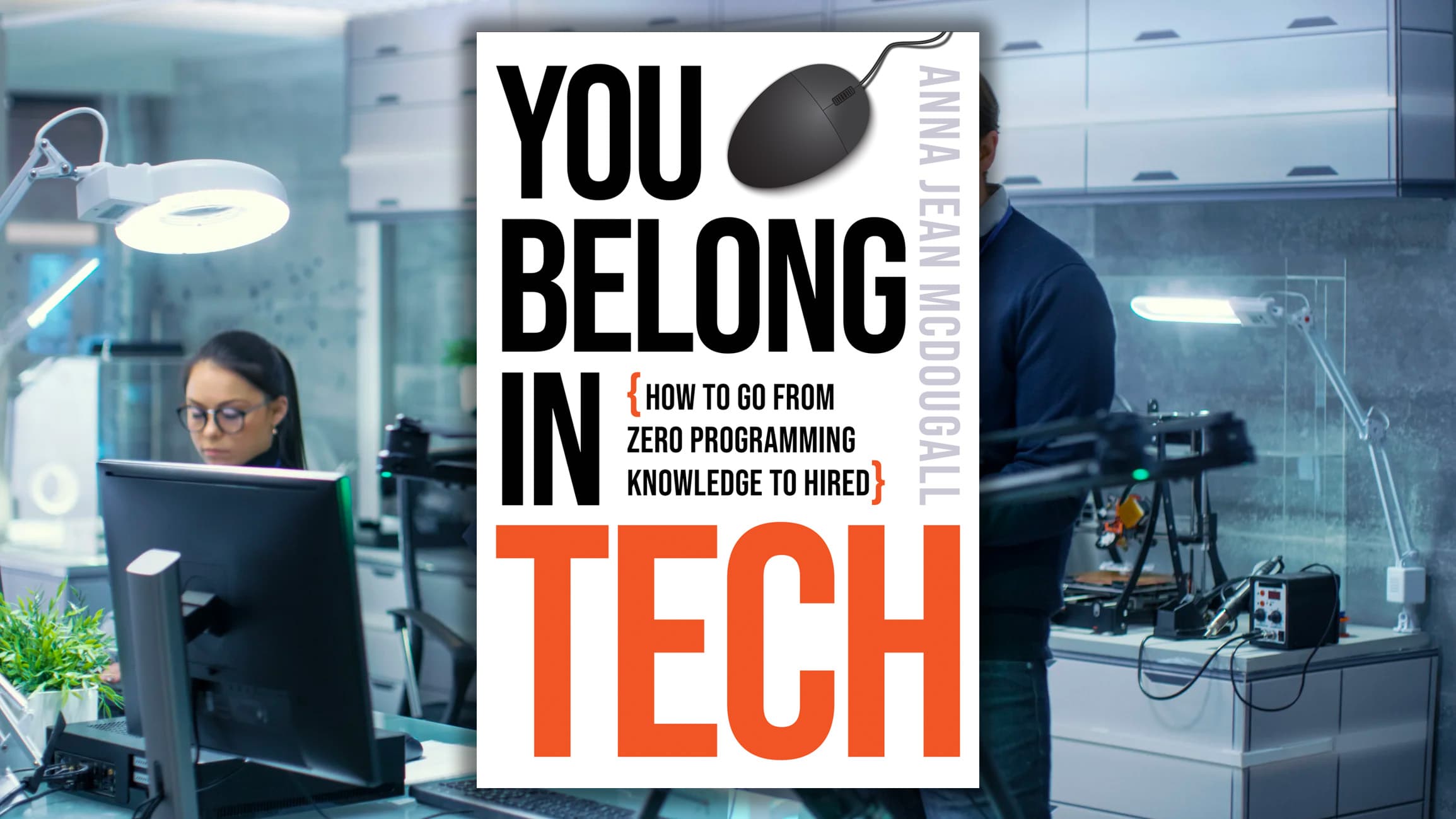 "You Belong in Tech" — Book Review and Summary